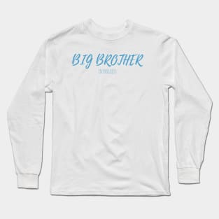 FUNNY BIG BROTHER IN PROGRESS - BLUE Long Sleeve T-Shirt